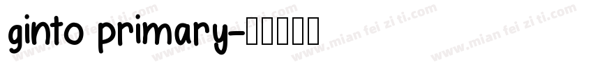 ginto primary字体转换